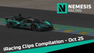 NEMESIS RACING / iRacing Clips Compilation / OCT 25
