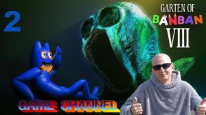 Garten of Banban 8 Anti Devil 2 ОБЗОР ПРОХОЖДЕНИЕ ИГРЫ