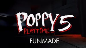 ПОППИ ПЛЕЙТАЙМ 5 ФАНМЕЙД ТЕСТОВАЯ КАРТА