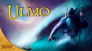Ulmo, the Lord of Waters _ Tolkien Explained