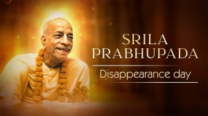 ДЕНЬ УХОДА ШРИЛЫ ПРАБХУПАДЫ (Sacinandana Swami - Disappearance Day of Srila Prabhupada EN/RU 2025)