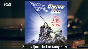 Status Quo-In the army now