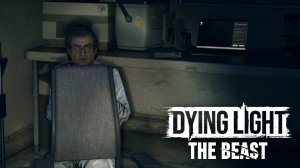 ШКОЛЬНЫЙ ДОКТОР - Dying Light: The Beast #28