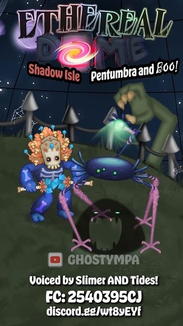 Пентумбра и Буду – Эфирный Купол (My Singing Monsters, Мои Поющие Монстры, Msm, Мсм)