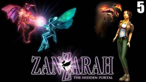 5 ZanZarah: The Hidden Portal 2002 \ Занзара: Потайной портал 2002 (сказочное рпг-приключение )