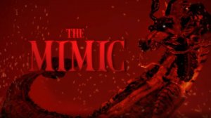 Мне было жутко играть в THE MIMIC с другом мы решили посмотреть хоррор