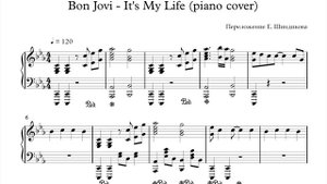 Ноты Bon Jovi - It's My Life (piano cover)