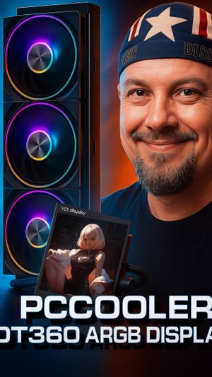 PCCooler DT360 ARGB Display — Эффективная и Недорогая СЖО с Двумя Экранами