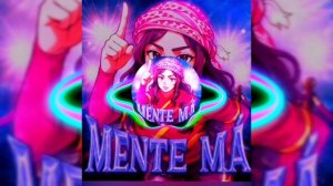 MENTE MA (FONK)