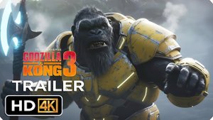 Годзилла и Конг: Сверхновая (Трейлер 2026)