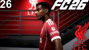 FC 26 КАРЬЕРА ЗА ЛИВЕРПУЛЬ #26 - ПОГОНЯ ЗА МАНЧЕСТЕР СИТИ В АПЛ!!!