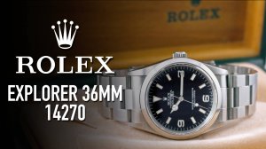 Обзор на русском Rolex Explorer 36 mm [ref.14270]