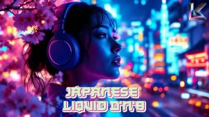 🎯Japanese Liquid Drum and Bass Mix Vol. 2 2025_LEWZ KEYZ_05-08-2025