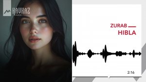 ZURAB - HIBLA | KAVKAZ MUSIC