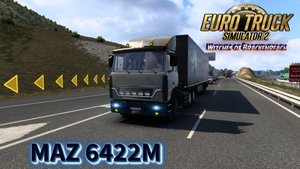 Euro Truck Simulator 2. МАZ 6422M