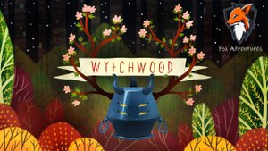 Wytchwood #1 Становимся старой лесной ведьмой