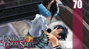 (PC) The Legend of Heroes: Trails of Cold Steel Прохождение - Часть 70