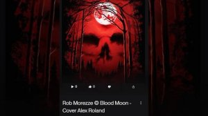 Rob Morezze © Blood Moon - Cover Alex Roland