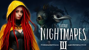 LITTLE NIGHTMARES 3 ► СТРИМ #3 ► МАЛЕНЬКИЕ КОШМАРЫ 3 ► ПРОХОЖДЕНИЕ НА РУССКОМ