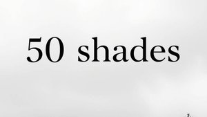 50 оттенков серого