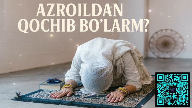 Azroildan qochib bo‘larmi? | Qalbingizda Hali Ham Alloh Bormi?| 2025 (Official) смотреть онлайн