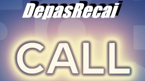 DepasRecai - Call