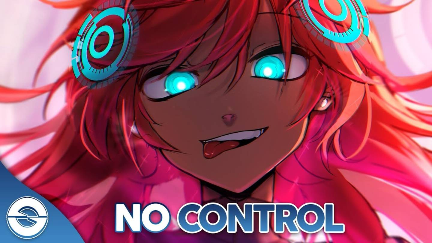 Nightcore - No Control - (Lyrics) #Аниме #Найткор #Anime #Песня смотреть онлайн