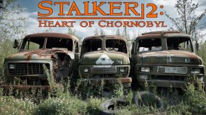 STALKER 2 Heart of Chornobyl №81 Новый Режим "Исследователь"4k 60к/с - Разгадка тайны стоянки.