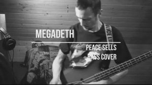 Megadeth - Peace Sells - bass cover