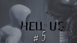 Hell is Us Выпуск #5. Убываем на Озеро Сайнон. Новинки игр 2025!
