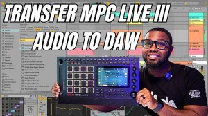 AKAI MPC Live III: Transfer Audio to DAW via USB-C Workflow