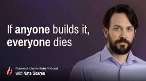 Почему создание Сверхразума означает вымирание человечества (совместно с Нейтом Соаресом)