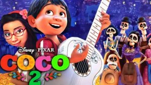 🌷Тайна Коко 2🌷| COCO 2 (2029) | FAN TRAILER