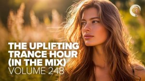 UPLIFTING TRANCE  MIX 248