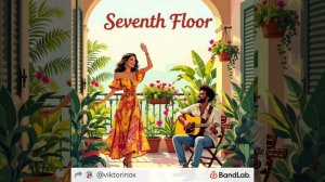 Seventh Floor - DJ Vik