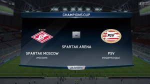 Матч [FIFA 2016]. Спартак Москва - ПСВ Эйндховен. Лига Чемпионов (сезон 2018-2019)