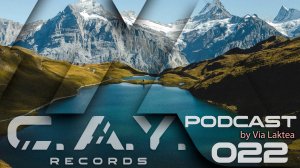 (022) C.A.Y. Records podcast by Via Laktea