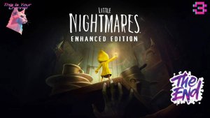 Little Nightmares Enhanced Edition Прохождение (Без комментариев) - Часть 3 (ФИНАЛ)