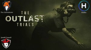 The Outlast Trials Новое обновление скучное! (16+)