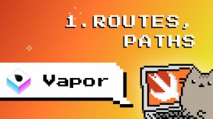 Vapor. 1. Installation, Path, Routes