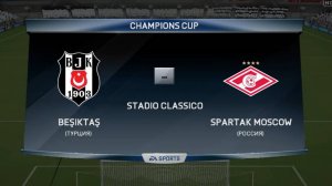 Матч [FIFA 2016] Лига чемпионов сезон 2018-2019 "Бешикташ - "Спартак Москва"
