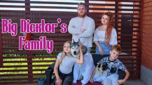 DICKTOR'S FAMILY 2 выпуск