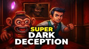 УГАРНЫЙ DECEPTION В 2D ➣ Super Dark Deception