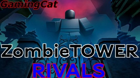 Соперники RIVALS\Zombie TOWER