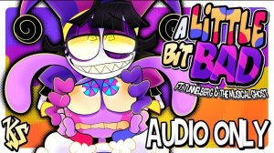 A Little Bit Bad | TADC Swap (Ft. @tunnelberg & @The_Musical_Ghost) [LYRIC VIDEO]