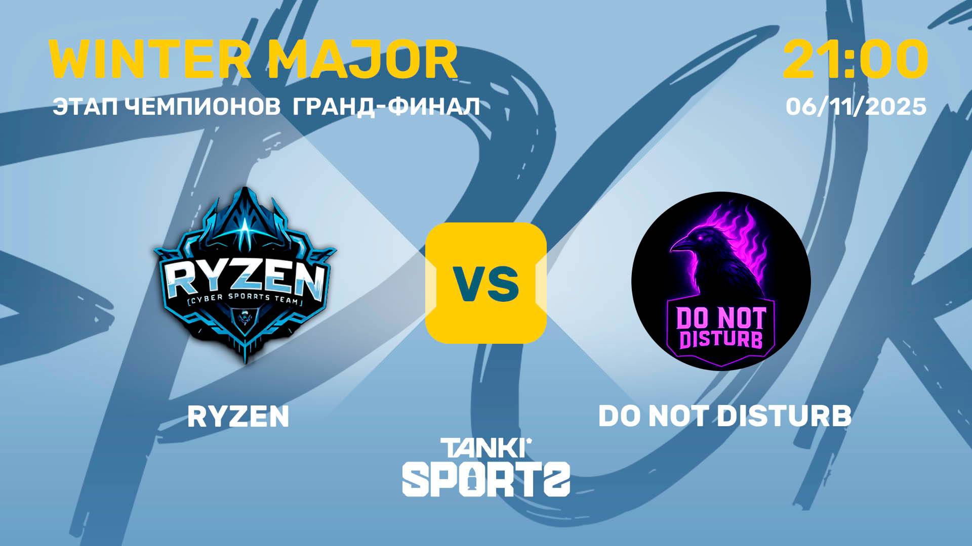 RYZEN VS DO NOT DISTURB | WINTER MAJOR 2025 | 06.11.2025