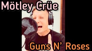 Mötley Crüe & Guns N’ Roses | Kickstart My Heart + You Could Be Mine | Энергичный рок-вокал 🎤🔥