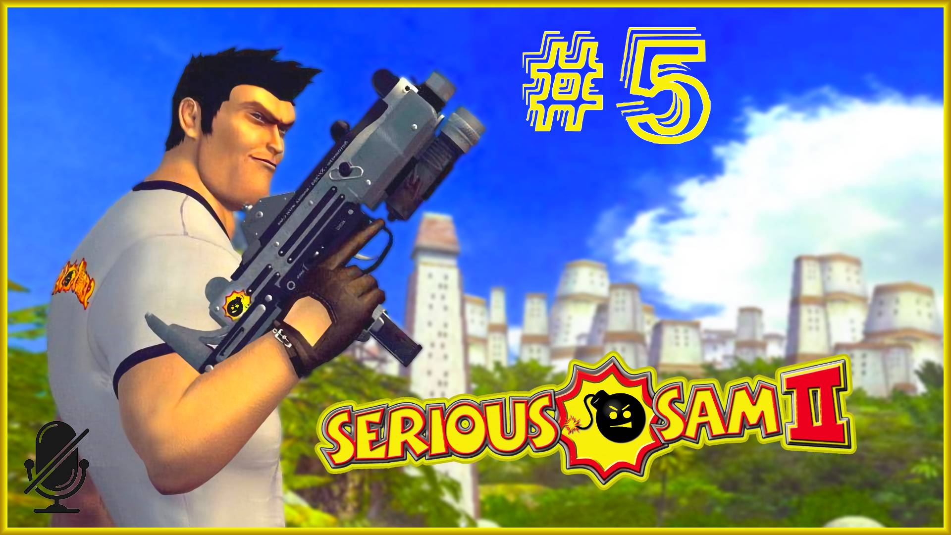Serious Sam 2►#5 смотреть онлайн