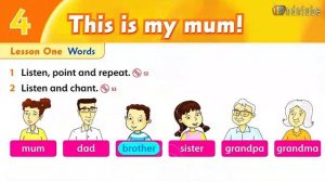 FAMILY AND FRIENDS STARTER  UNIT 4   THIS IS MY MUM (2) - Trim