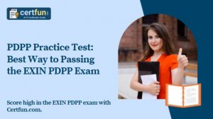 PDPP Practice Test: Best Way to Passing the EXIN PDPP Exam